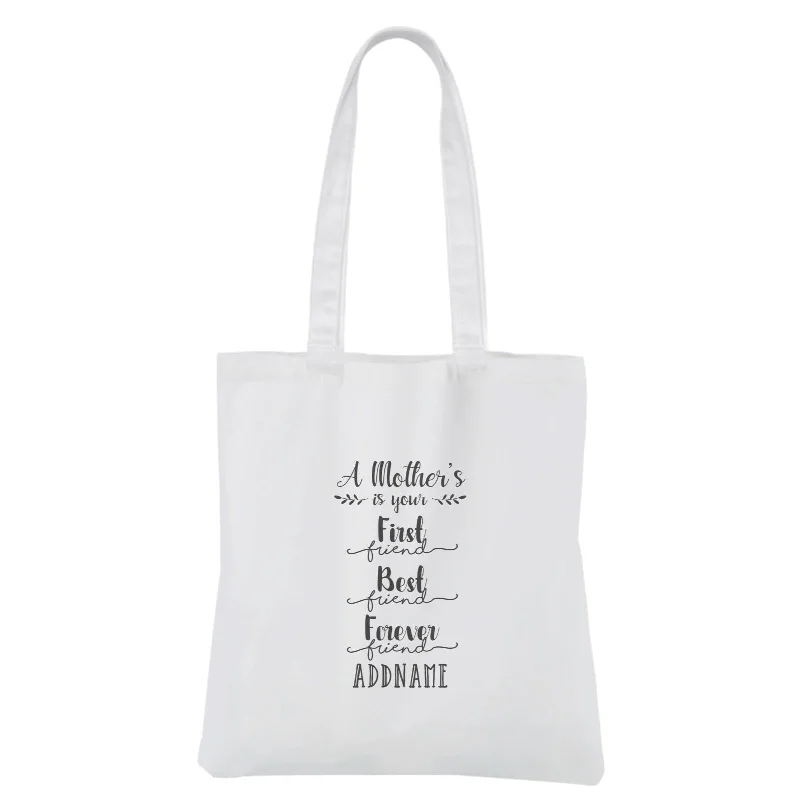 Plus - Size Canvas Tote Bag for Carrying Large Items[MOTHER'S DAY 2021] A Mother's Is Your First, Best, Forever Friend White Canvas Bag