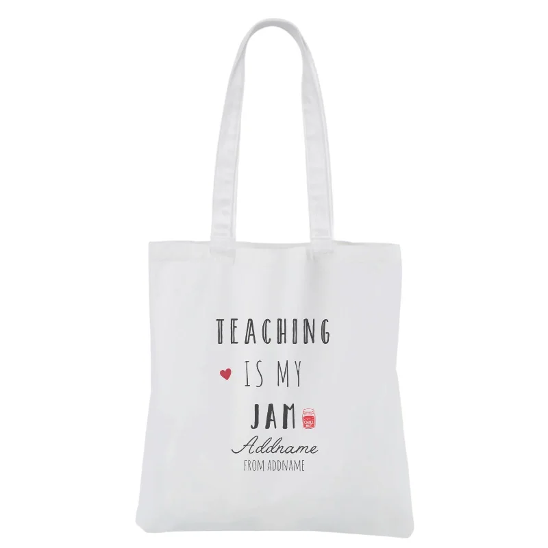 Recycled Canvas Shoulder Bag for Eco - Conscious ConsumersTeaching Is My Jam White Canvas Bag